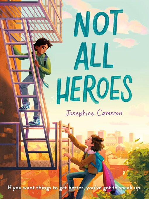 Title details for Not All Heroes by Josephine Cameron - Wait list